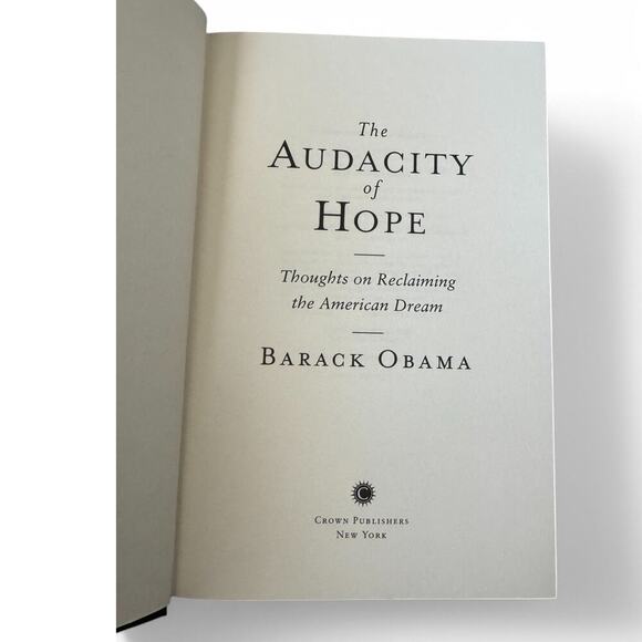 The Audacity of Hope by Barack Obama (Hardcover) – First Edition - Picture 4 of 5